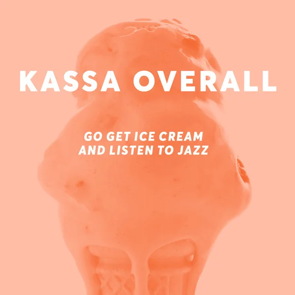 Cover of Go Get Ice Cream And Listen to Jazz