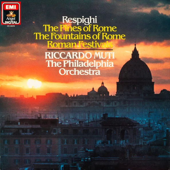 Cover of The Pines Of Rome / The Fountains Of Rome / Roman Festivals